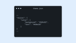 Configuring Theme Design with theme.json