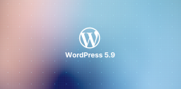 A Look at WordPress 5.9