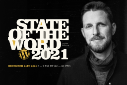 Highlights from State of the Word 2021